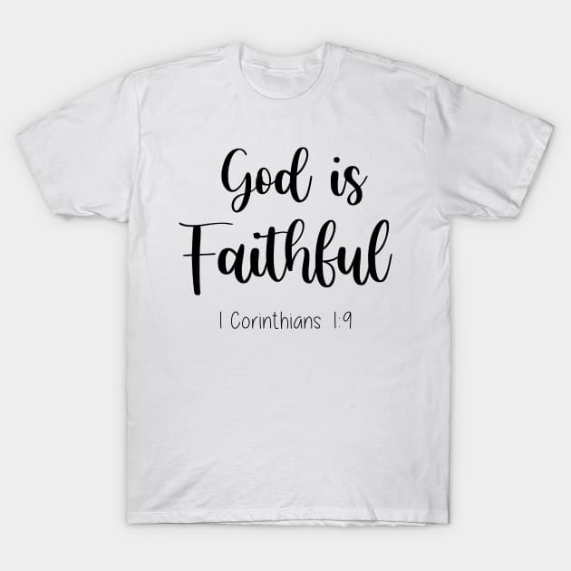 God is faithful T-Shirt by cbpublic